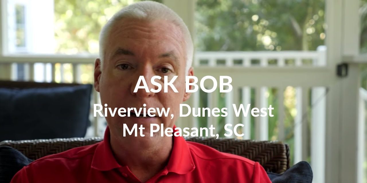 Ask Bob Riverview At Dunes West Mt Pleasant Sc Charleston Videos